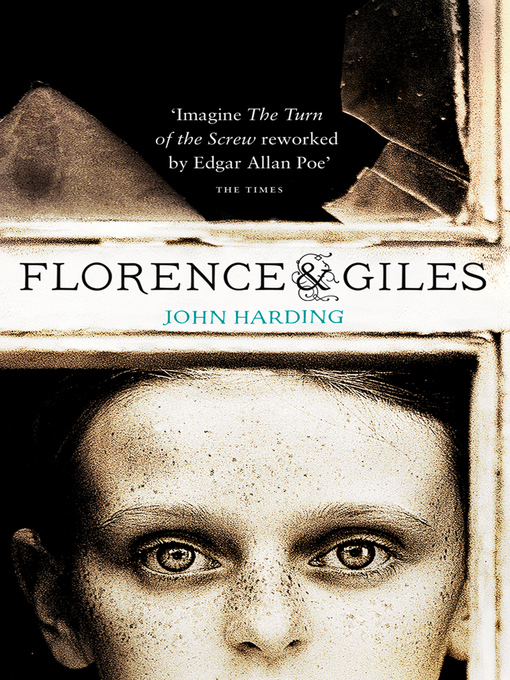 Title details for Florence and Giles by John Harding - Available